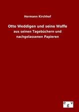 Otto Weddigen Und Seine Waffe