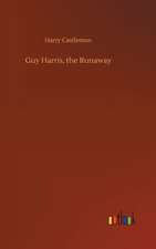 Guy Harris, the Runaway