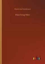 Marching Men