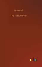 The Slim Princess