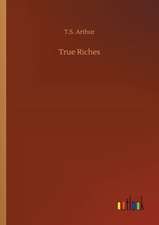 True Riches