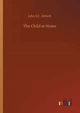 The Child at Home