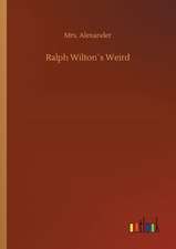 Ralph Wilton´s Weird