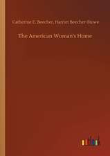 The American Woman's Home