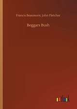 Beggars Bush