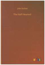 The Half-Hearted