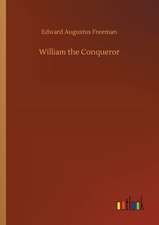 William the Conqueror