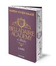 Belladaire Academy of Athletes - Liars