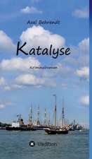 Katalyse