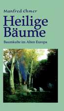 Heilige Bäume