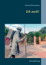Ich auch!