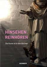 Hinsehen. Reinhören