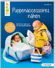 Puppenaccessoires und mehr nähen (kreativ.kompakt.)