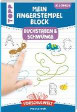 Vorschulwelt - Mein Fingerstempelblock Buchstaben und Schwünge