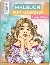 Malbuch für Mädchen Beauty & Style