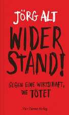 Widerstand!