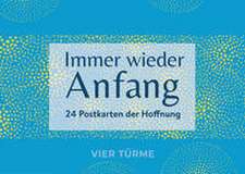 Immer wieder Anfang