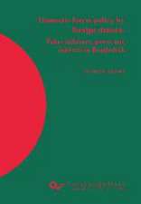 Domestic forest policy by foreign donors. Policy influence, power and interests in Bangladesh