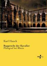 Rupprecht der Kavalier