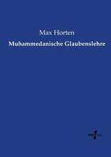 Muhammedanische Glaubenslehre