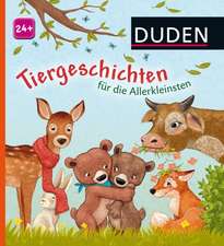 Duden: Tiergeschichten für die Allerkleinsten