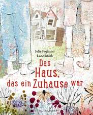 Das Haus, das ein Zuhause war