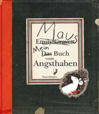 Mein Buch vom Angsthaben