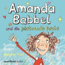 Amanda Babbel und die platzende Paula