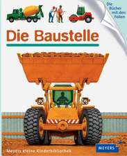 Die Baustelle