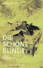 Die schöne Blinde