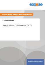 Supply Chain Collaboration (SCC)