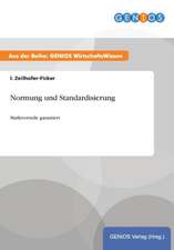 Normung und Standardisierung