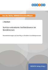 Service-orientierte Architekturen im Kreditwesen