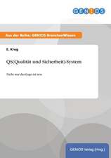 QS(Qualität und Sicherheit)-System