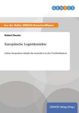 Europäische Logistikmärkte