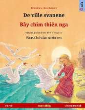 Renz, U: Ville svanene - B¿y chim thiên nga (norsk - vietnam