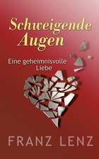 Schweigende Augen