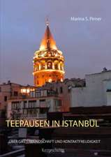 Teepausen in Istanbul