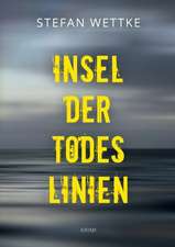 Insel der Todeslinien