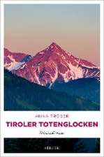 Tiroler Totenglocken