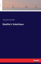 Goethe's Vaterhaus