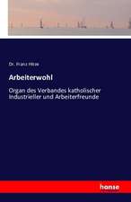 Arbeiterwohl
