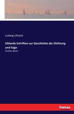 Uhlands Schriften zur Geschichte der Dichtung und Sage