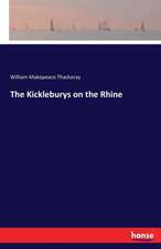 The Kickleburys on the Rhine