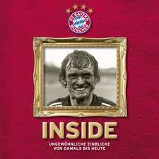 FC Bayern: Inside