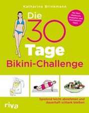 Die 30-Tage-Bikini-Challenge