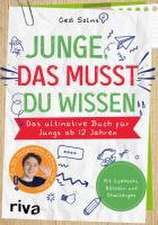 Junge, das musst du wissen