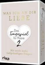 Was ich an dir liebe - Das Fragespiel für Paare 2