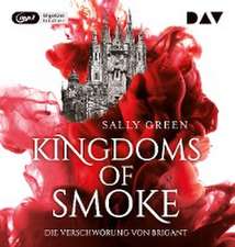 Kingdoms of Smoke - Teil 1: Die Verschwörung von Brigant