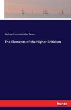 The Elements of the Higher Criticism